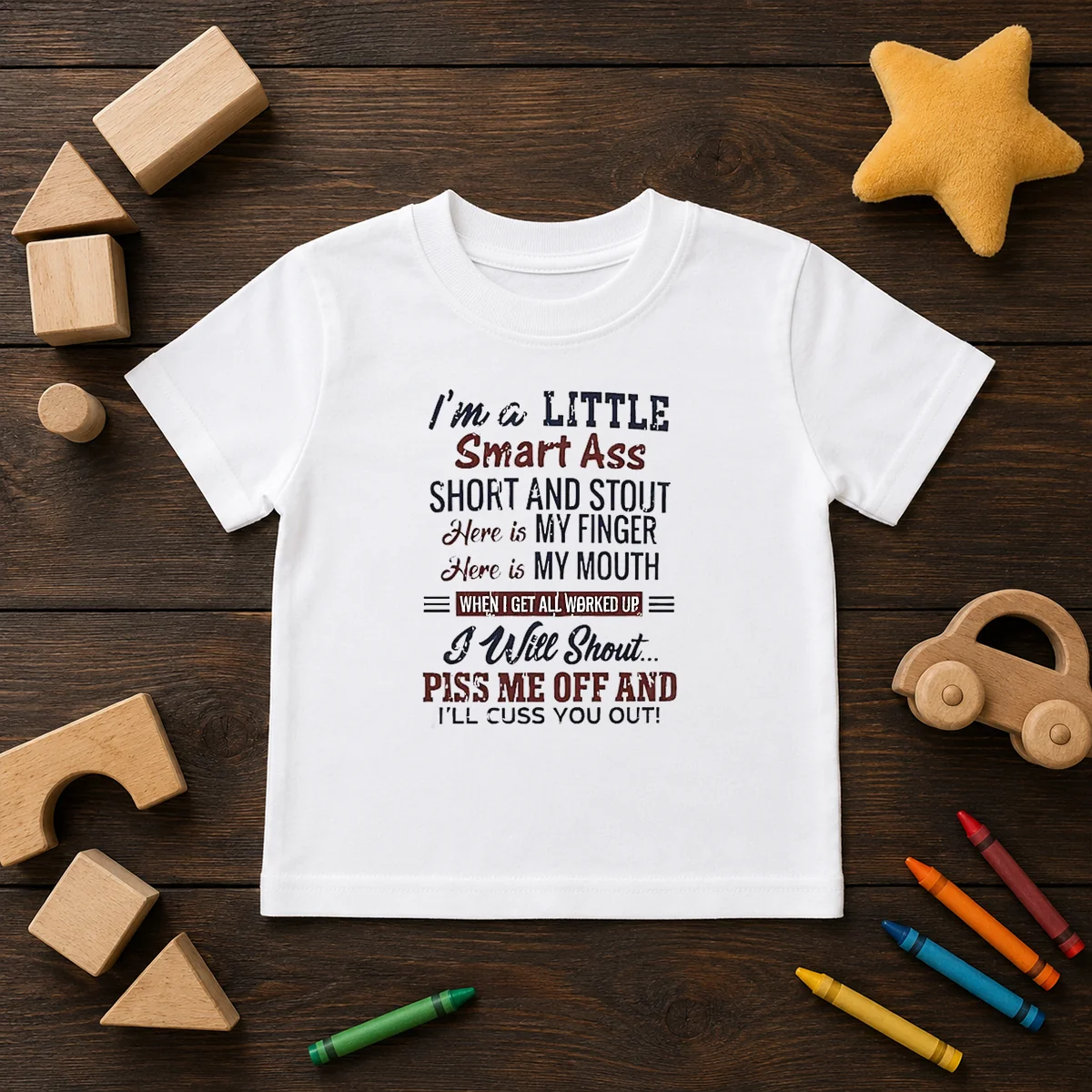 Official I'M A Little Smart Ass Short And Stout Here Is My Finger Here Is My Mouth Shirt - Image 9