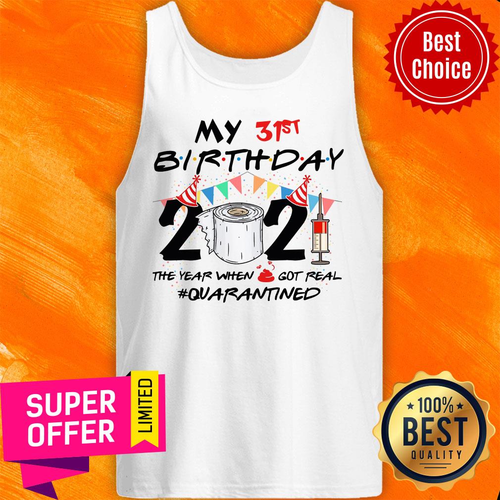 My 31st 1990 Quarantined Birthday Shirt - Image 3