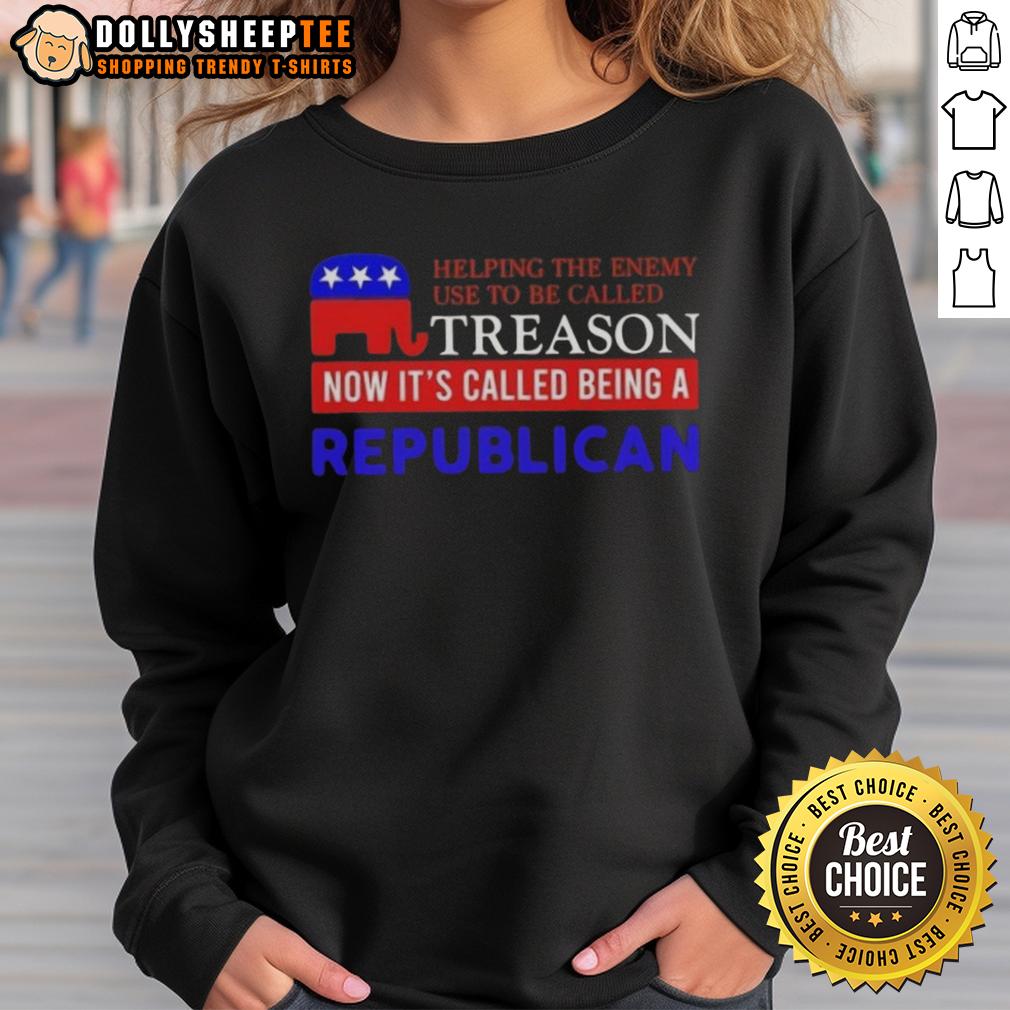 Hot Helping The Enemy Use To Be Called Treason Now It's Called Being A Republican T-Shirt - Image 5