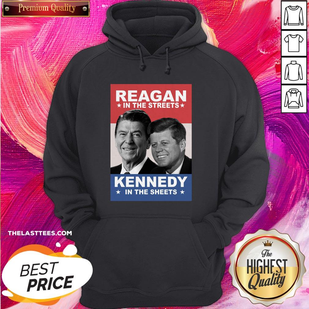 Top Reagan In The Streets And Kennedy In The Sheets Shirt - Image 5