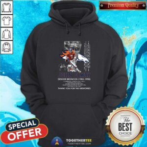 Alternative view of Funny 7 John Elway Denver Broncos 1983 1998 Thank You For The Memories Signature Shirt