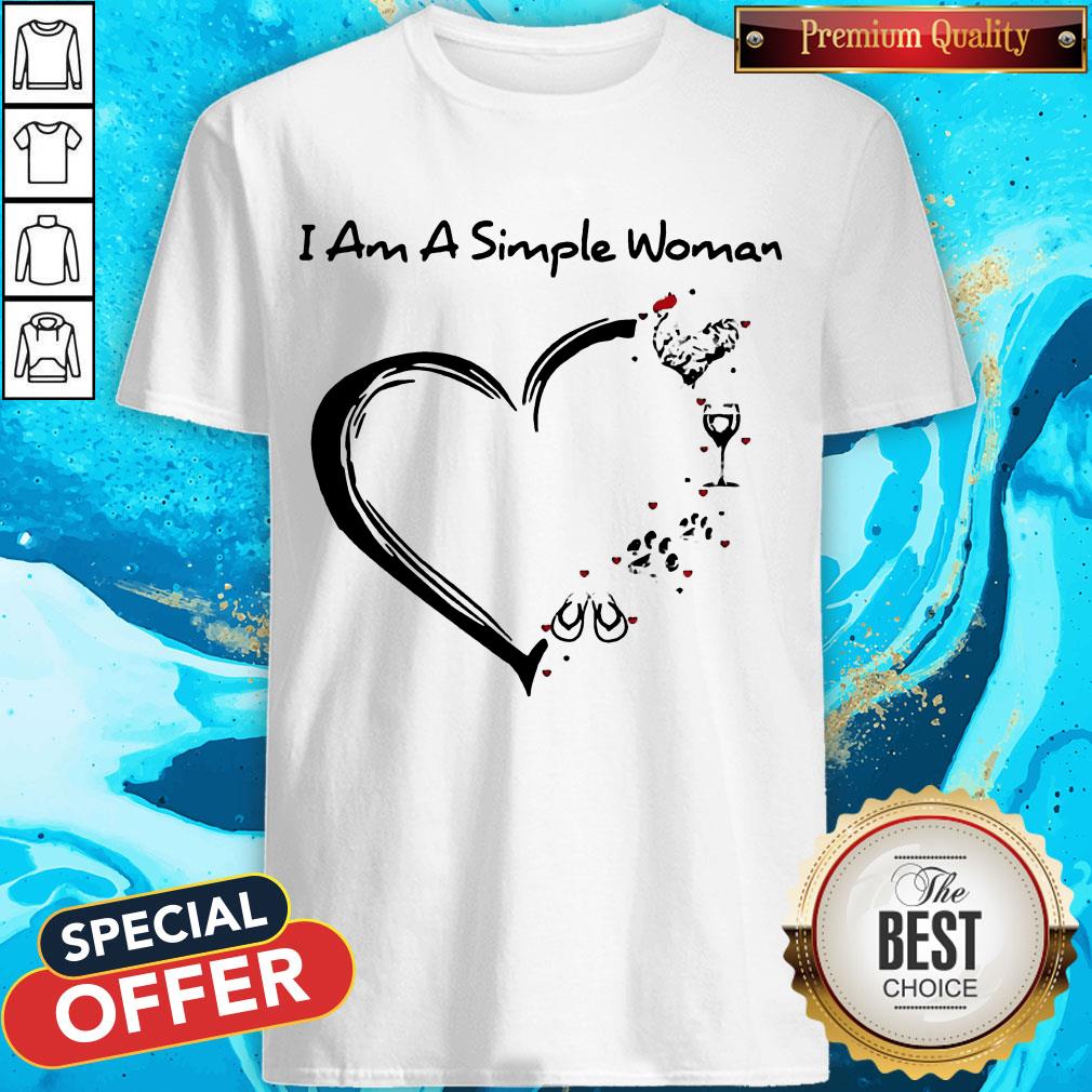 I Am A Simple Woman Chicken Wine Dog Paw And Flip Flop Shirt