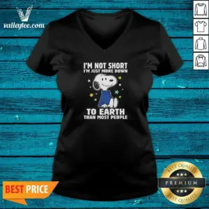 Alternative view of Good Snoopy I'M Not Short I'M Just More Down To Earth Than Most People Shirt