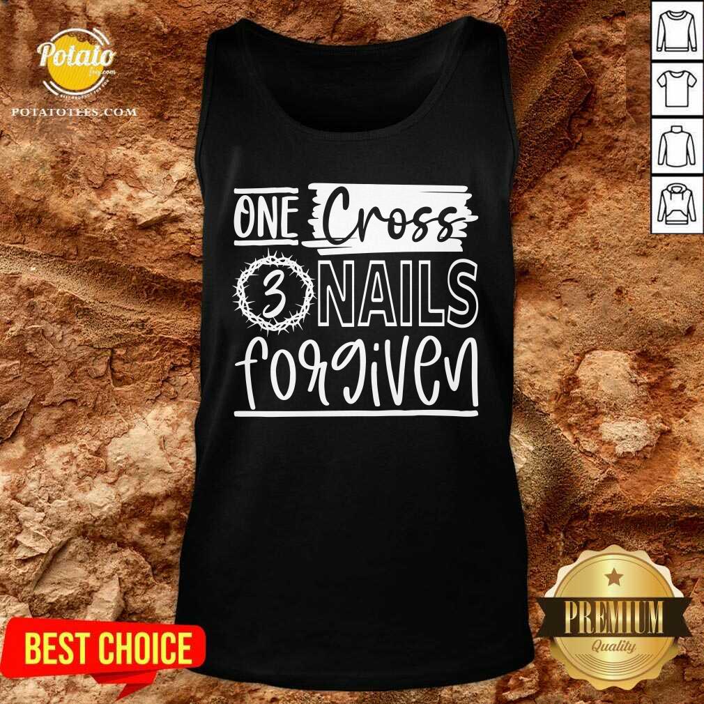 One Cross 3 Nails Forgiven Shirt - Image 3