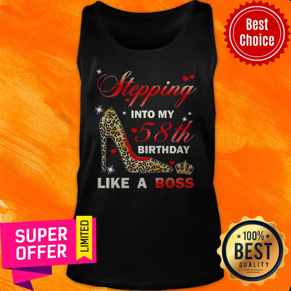 Official Stepping Leopard Into My 58th Birthday Like A Boss Shirt - Image 5