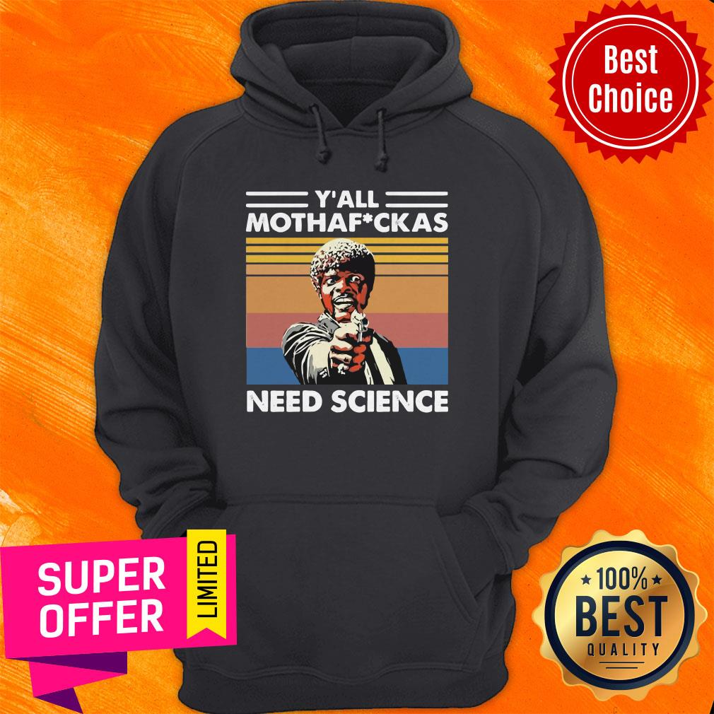 Premium Sam Jackson Y’all Mothafuckas Need Science Vintage Shirt - Image 3