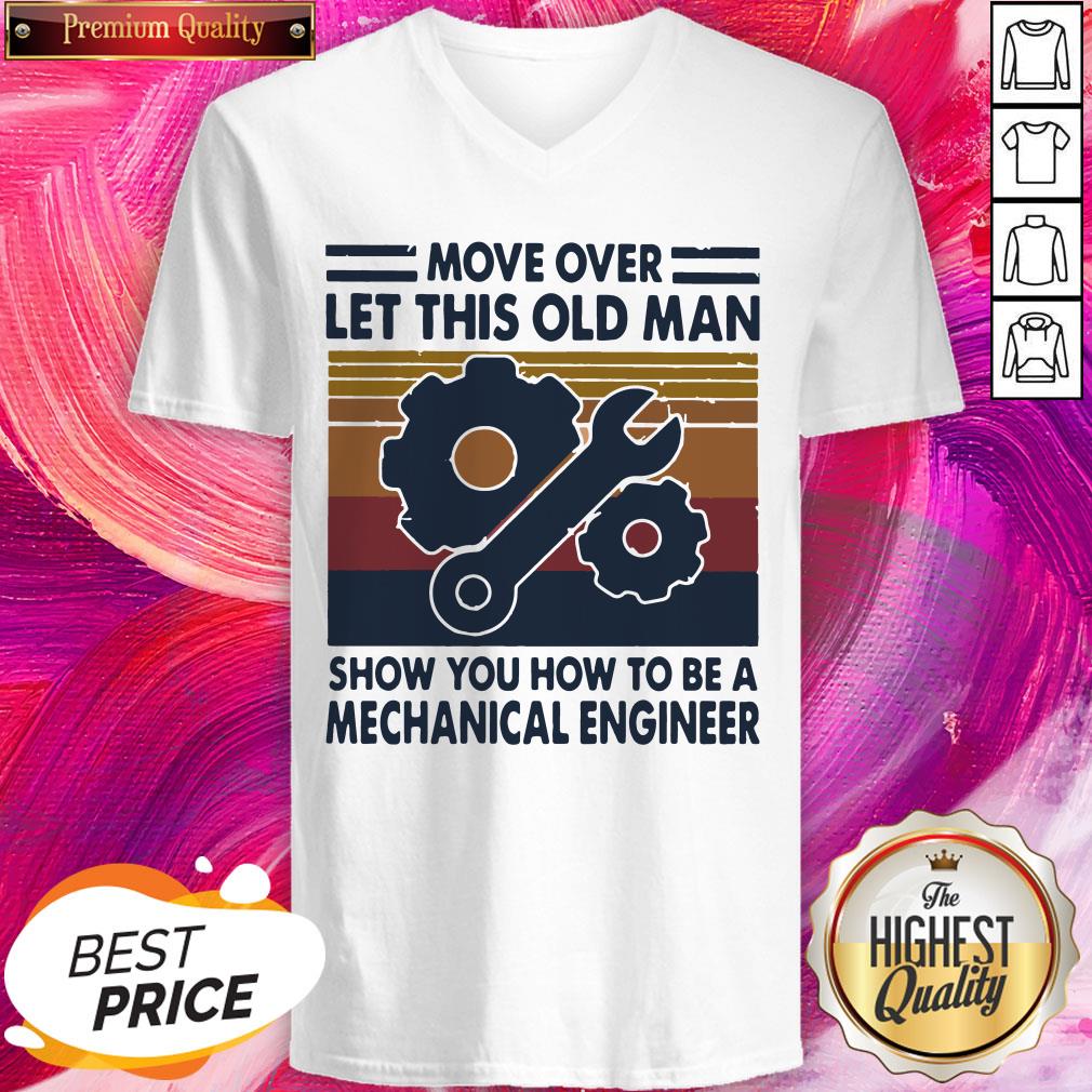 Pro Move Over Let This Old Man Show You How To Be A Mechanical Engineer Vintage Retro Shirt - Image 2