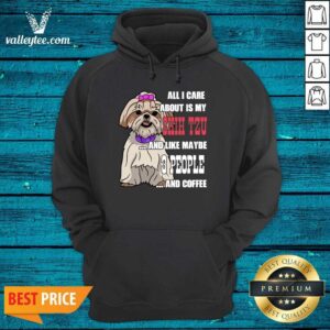 Alternative view of Sweet All I Care About Is My Shih Tzu And Like Maybe 3 People Shirt