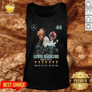 Alternative view of Good Lewis Hamilton World Titles 2008 2014 2015 2017 2018 2019 Signature Shirt