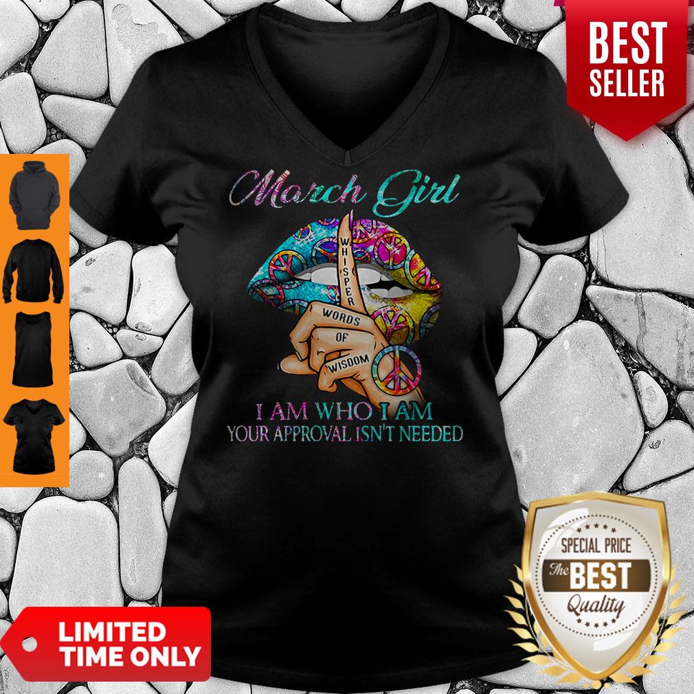 Hippie Slip March Girl I Am Who I Am Your Approval Isn’t Needed Shirt - Image 2