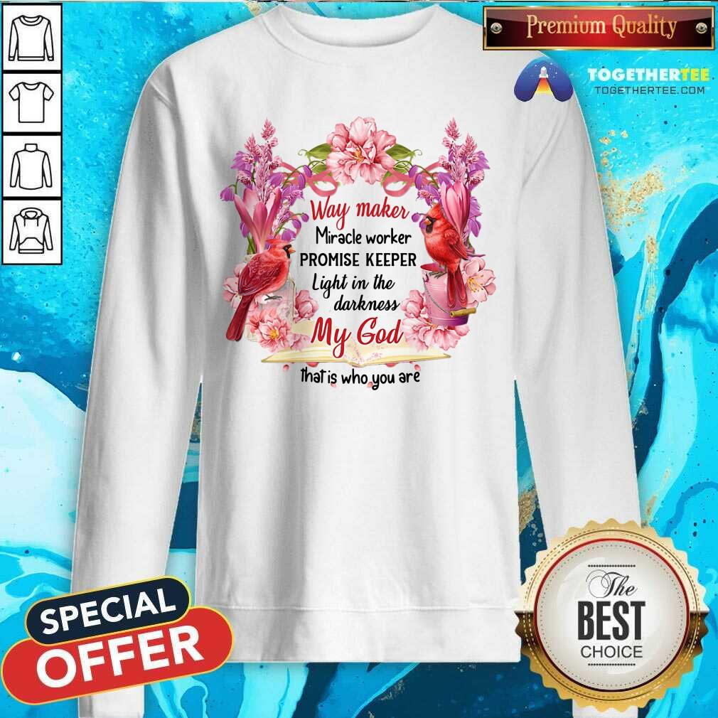Way Maker Miracle Worker Promise Keeper My God Shirt - Image 2