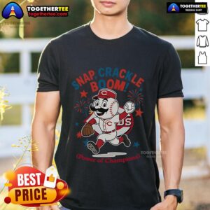 Original Cincinnati Reds Snap Crackle Boom Power Of Champions Indepencence Day T-Shirt