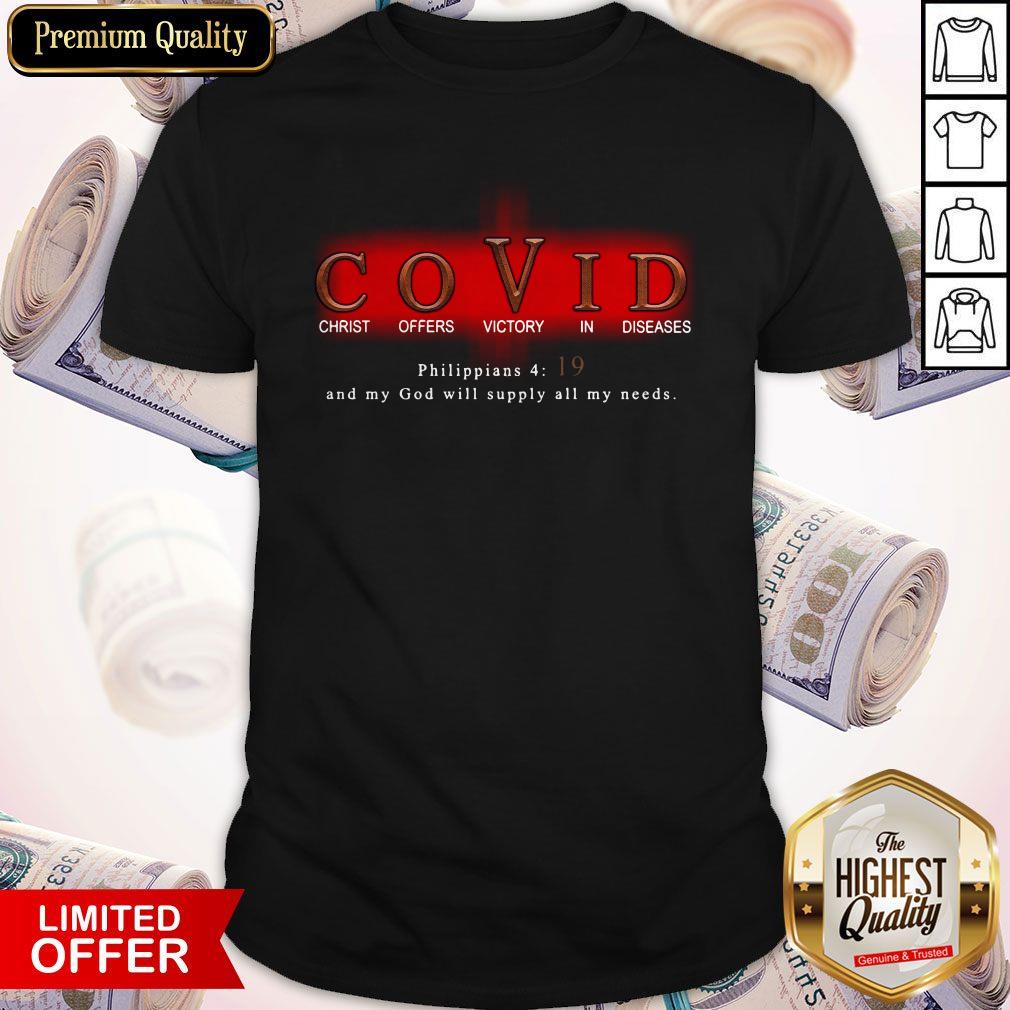 Good COVID Christ Offers Victory In Diseases Shirt