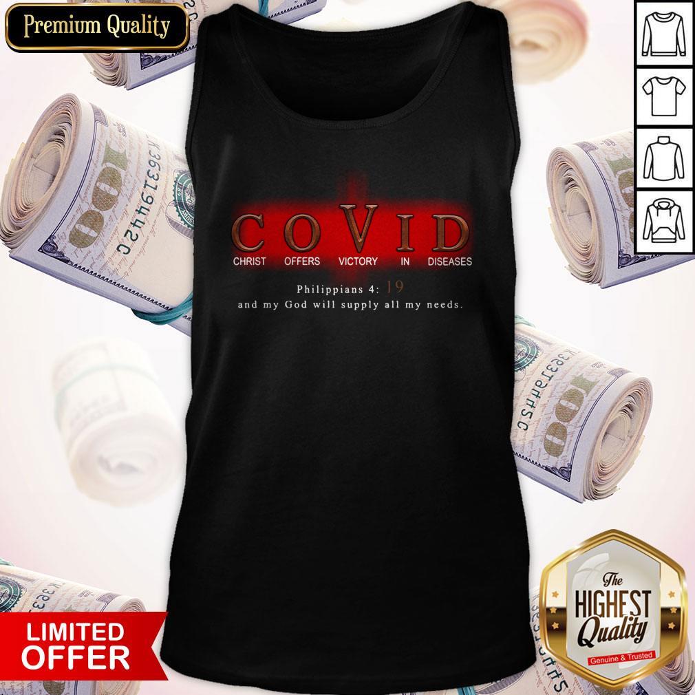 Good COVID Christ Offers Victory In Diseases Shirt - Image 5