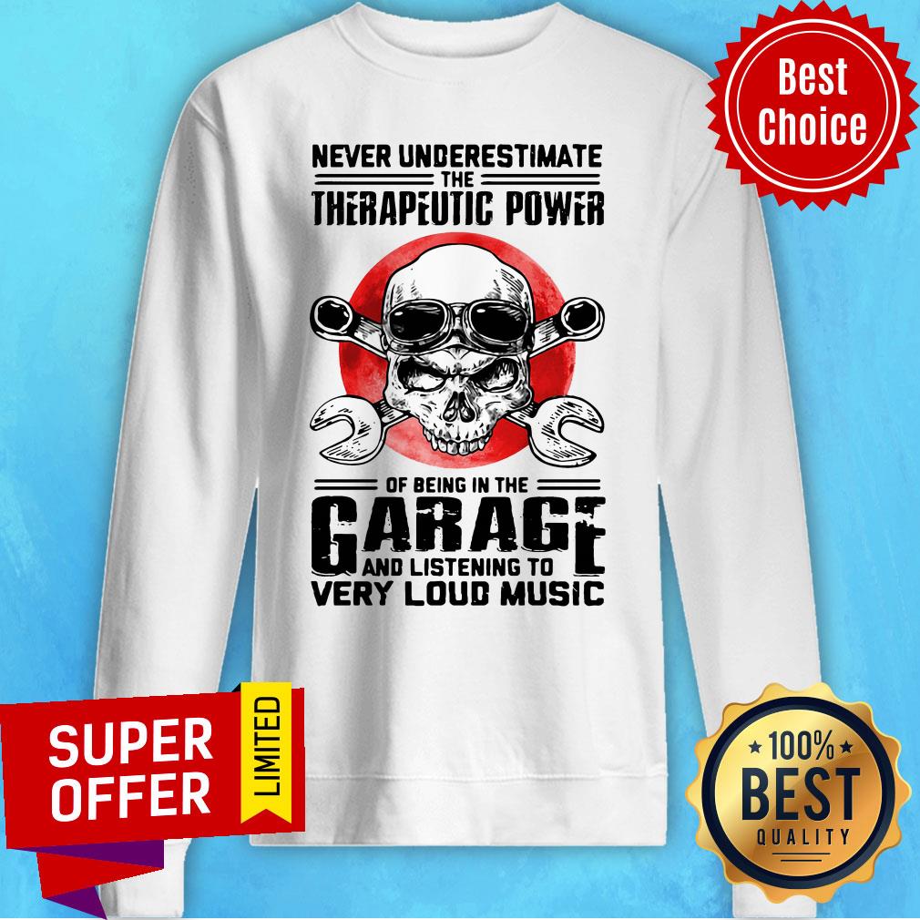 Top Never Underestimate The Therapeutic Power Of Being In The Garage Mechanic Shirt - Image 2