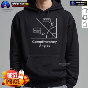 Alternative view of Funny Complimentary Angles T-Shirt