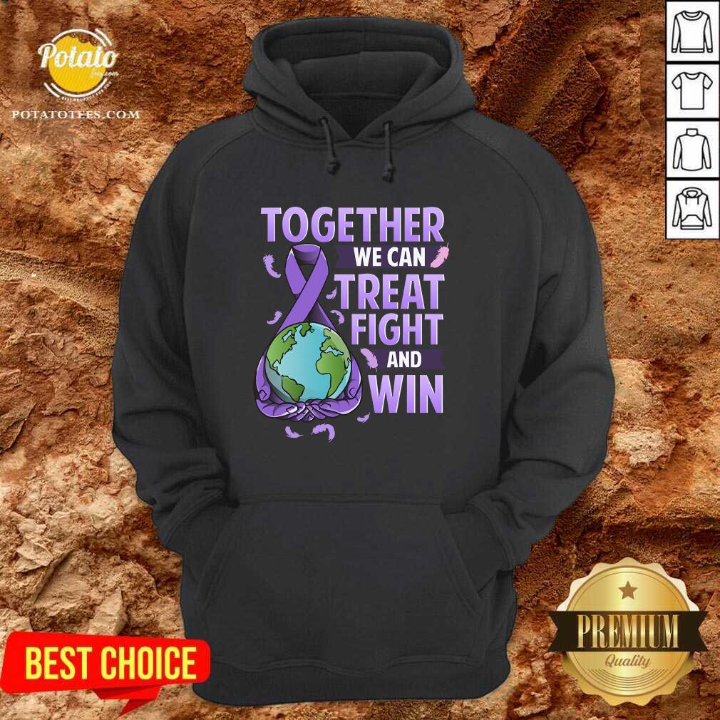 Together We Can Treat Fight And Win World Cancer Day Cancer Awareness Fight Against Cancer Shirt - Image 2
