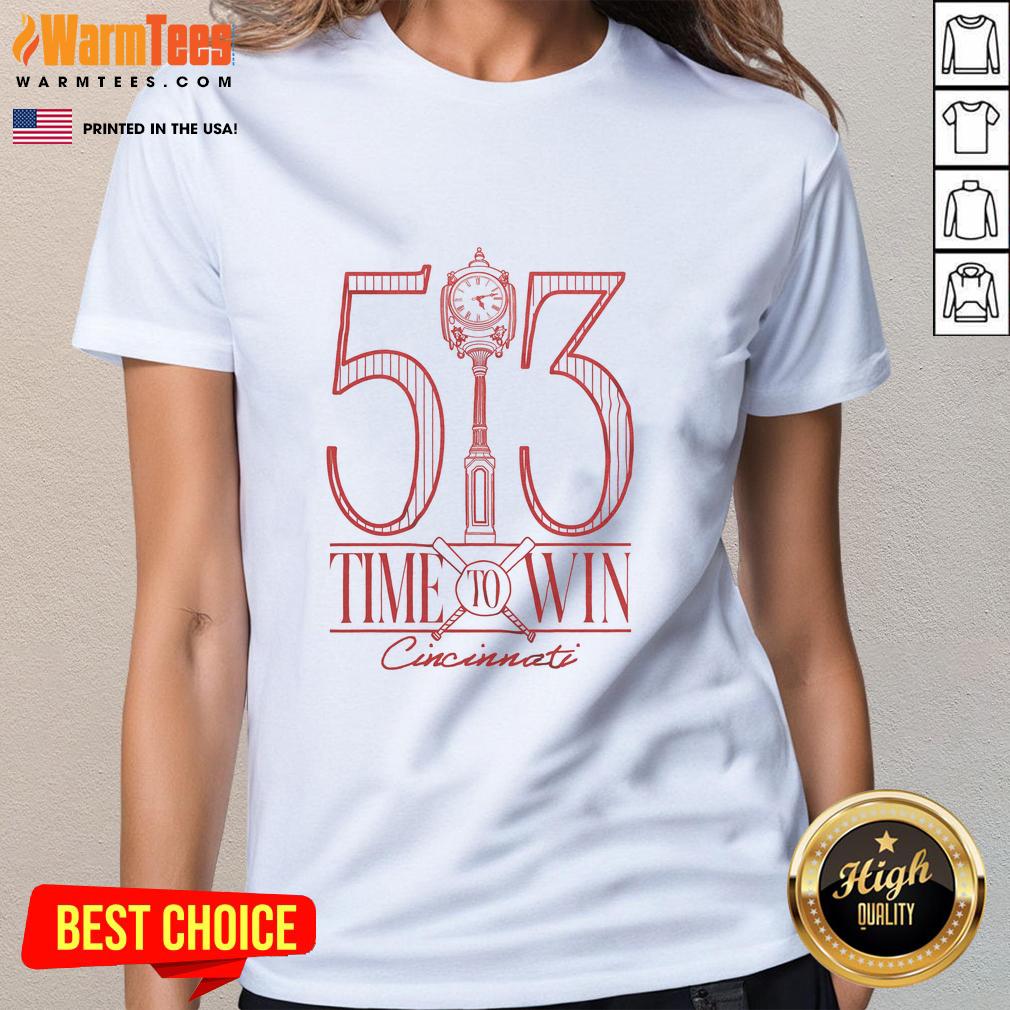Good Time To Win Cincinnati Baseball T-Shirt - Image 3