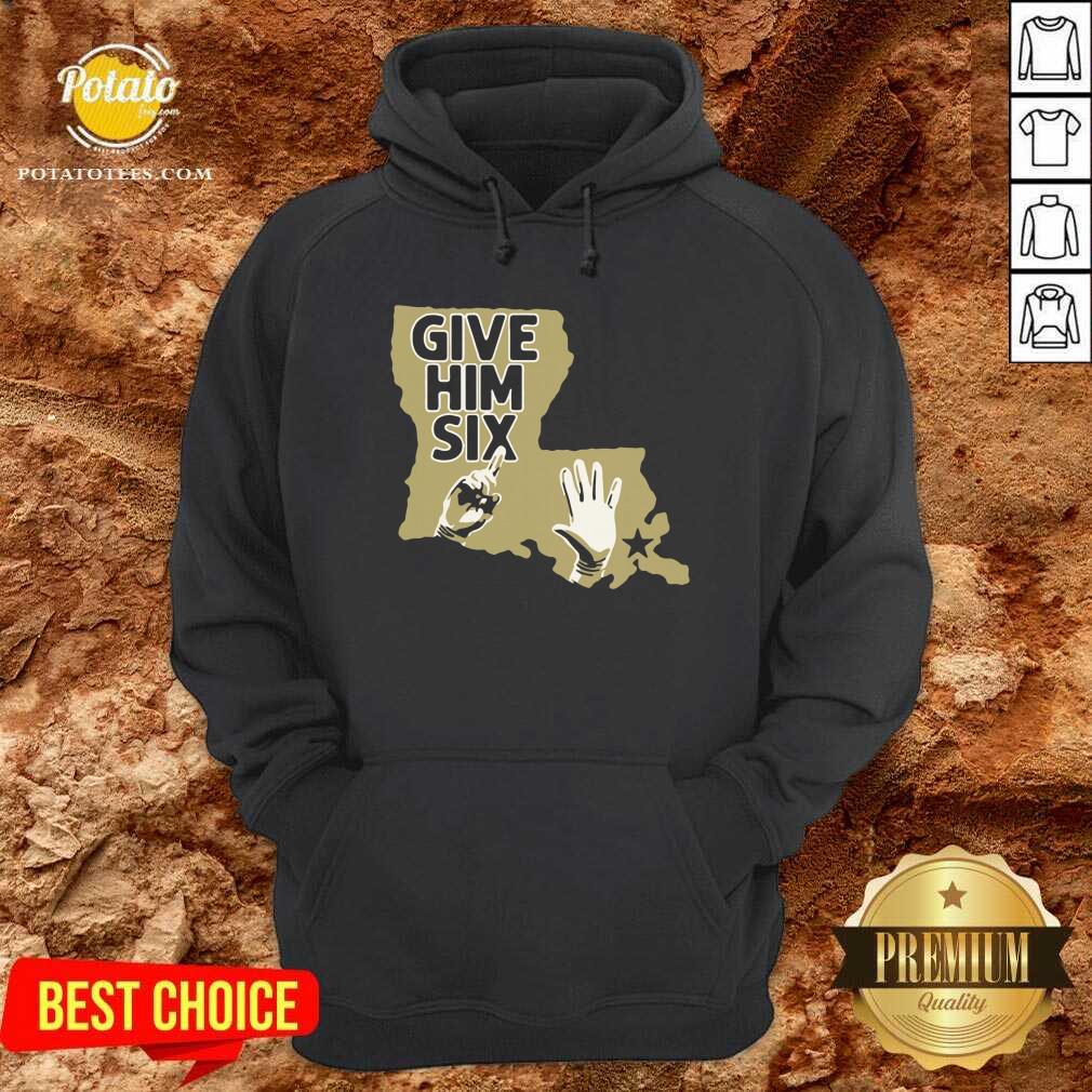 Good New Orleans Saints Give Him Six Shirt - Image 5