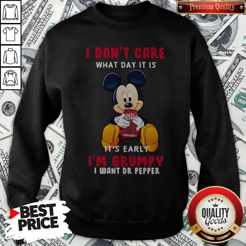 Mickey I Don’t Care What Day It Is It’s Early I Want Dr Pepper Shirt - Image 2