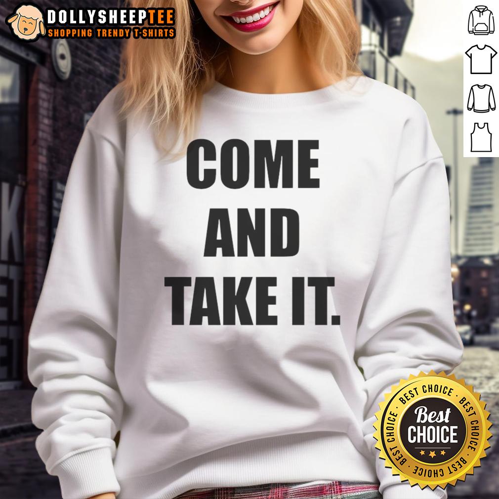 Top Kiernan Shipka Come And Take It T-Shirt - Image 5