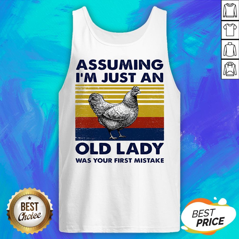 Chicken Assuming I'm Just An Old Lady Was Your First Mistake Vintage Retro Shirt - Image 5