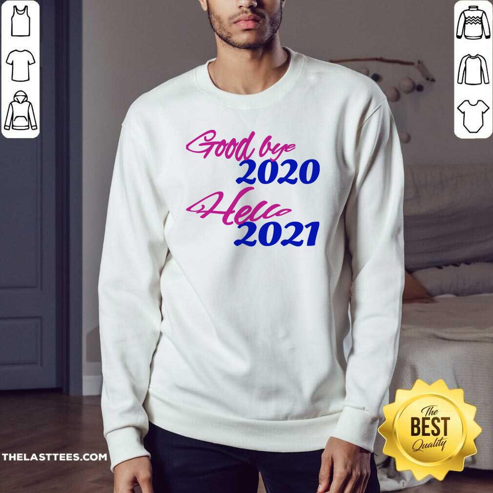 Official Good Bye 2020 Hello 2021 Happy New Year Shirt - Image 3