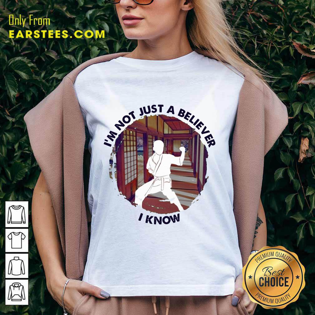 Top I'm Not Just A Believer Karate Shirt - Image 5