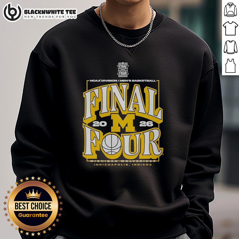 Good Michigan Wolverines 2026 NCAA Division I Men's Basketball Madness Final Four T-Shirt - Image 5