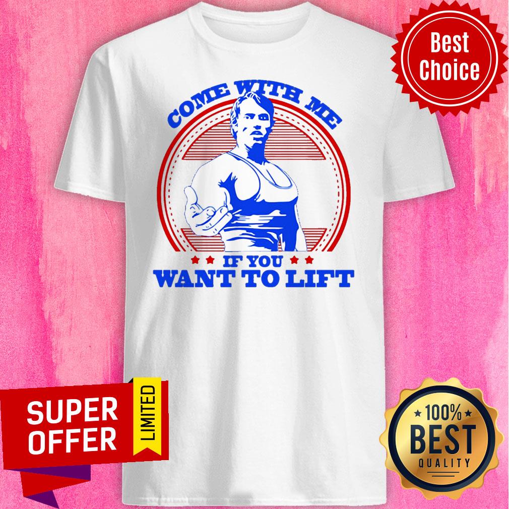 Premium Robot Rave Arnie Come With Me If You Want To Lift Shirt