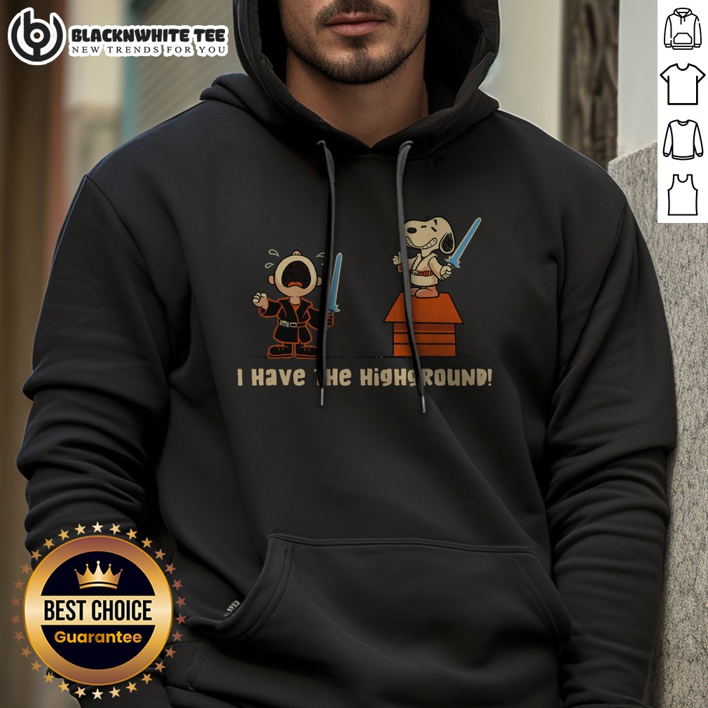 Hot I Have The Highground Snoopy Peanuts Star Wars Shirt - Image 2