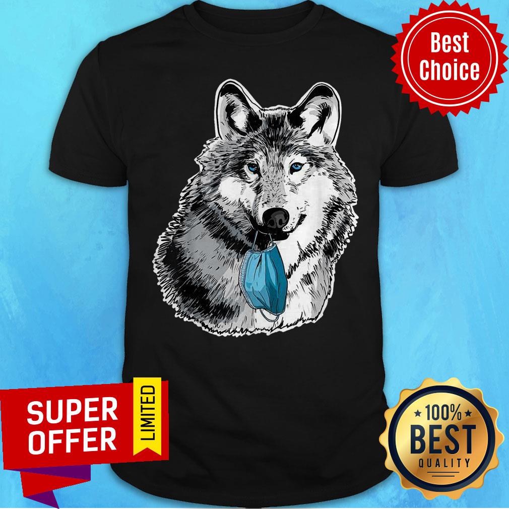 Nice Wolves Do Not Wear Masks Wolf Anti-facemask Shirt