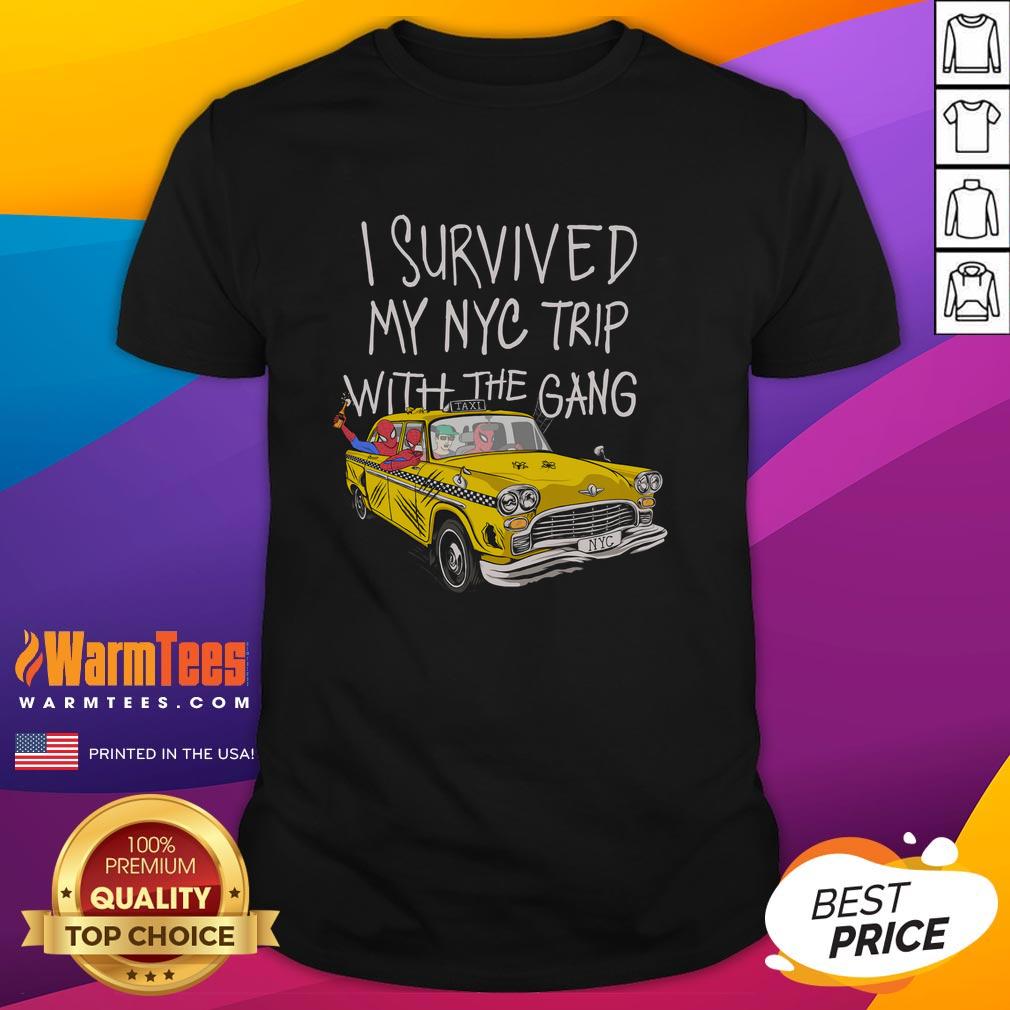 Pretty I Survived My Nyc Trip With The Gang Spider Perks T-Shirt