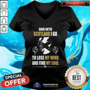 Alternative view of Awesome And Into Scotland I Go To Lose My Mind And Find My Soul Shirt