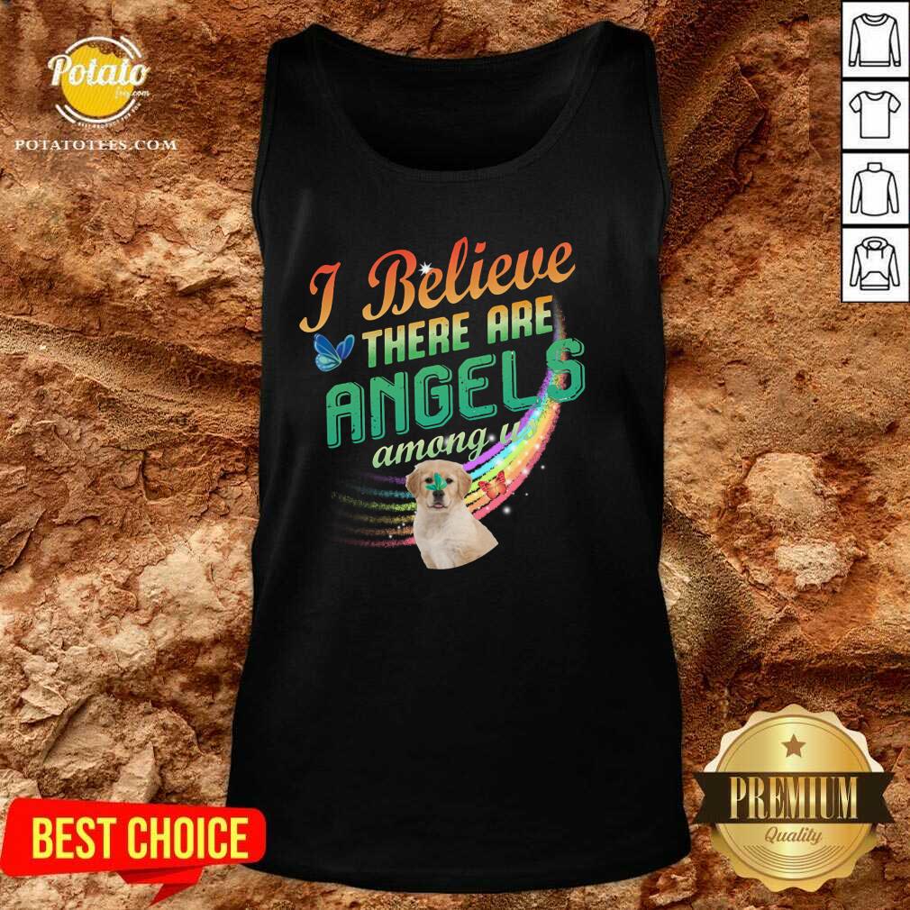 Golden Retriever I Believe There Are Angels Shirt - Image 3