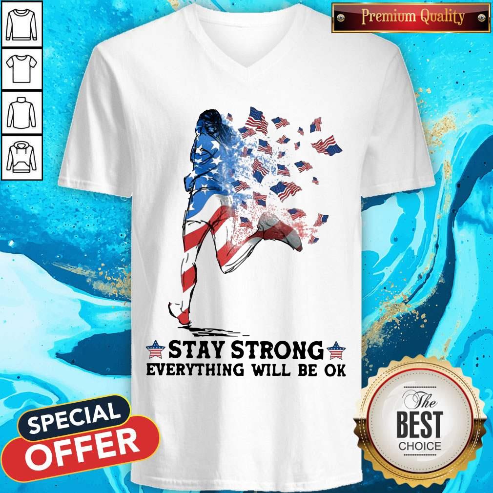 Funny Jogging American Flag Stay Strong Everything Will Be OK Shirt - Image 3