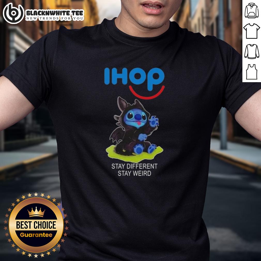 Hot Stitch Cosplay Toothless X IHOP Stay Different Stay Weird T-Shirt