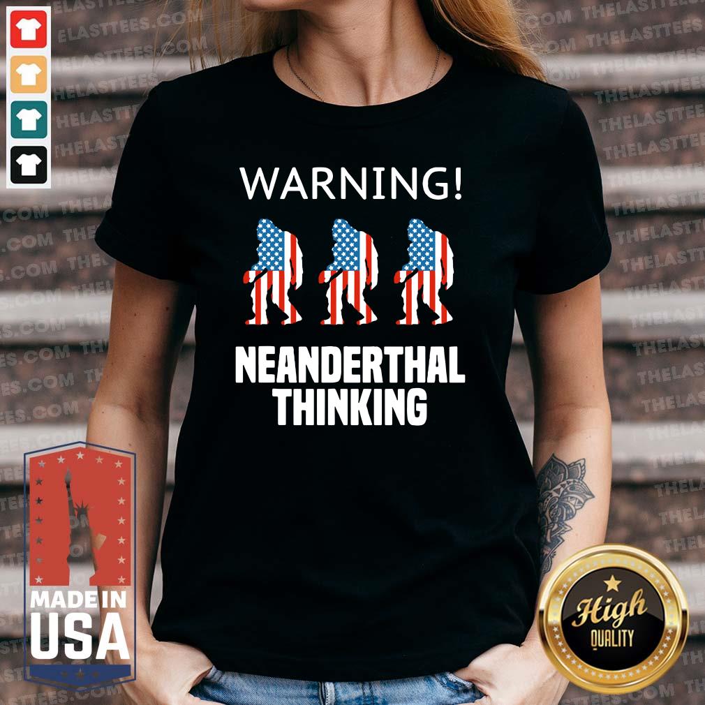 Good American Flag Neanderthal Thinking for Proud Neanderthals Shirt - Image 2