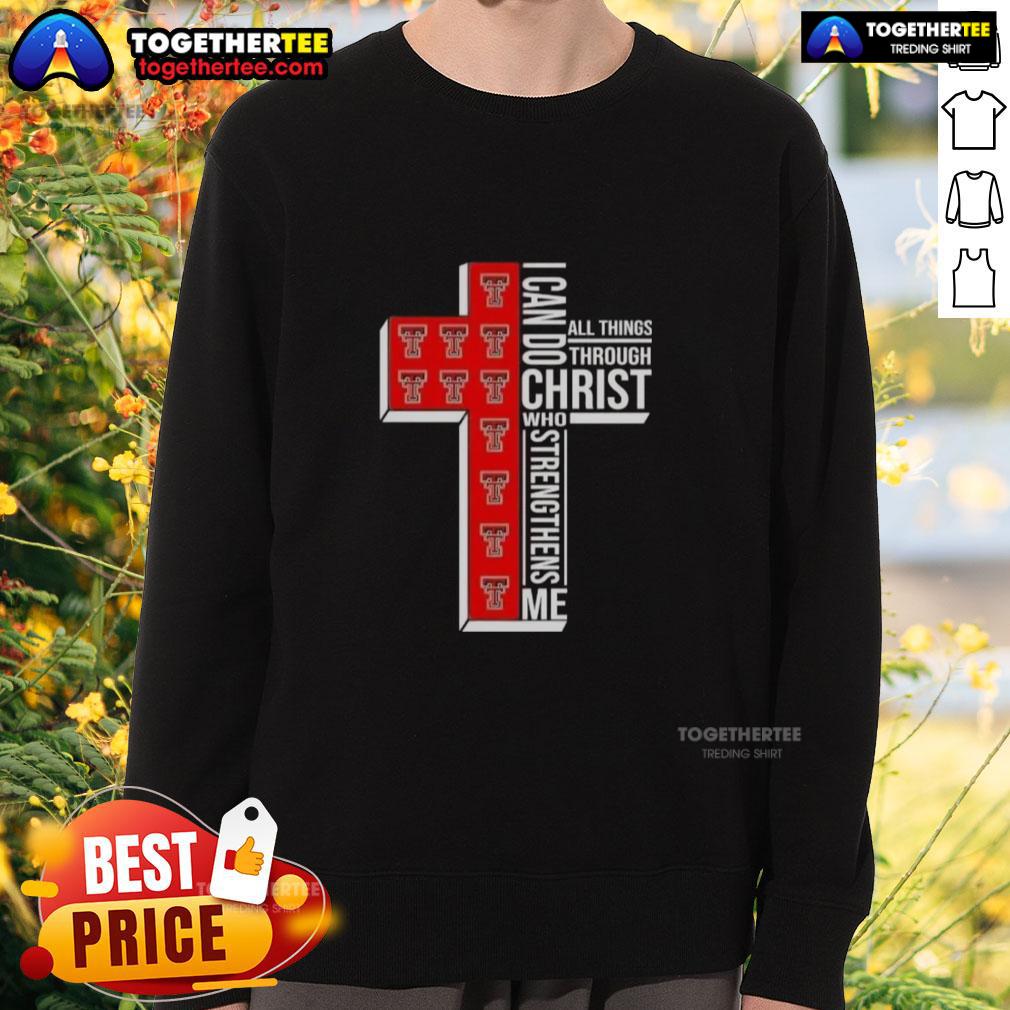 Top I Can Do All Things Through Christ Who Strengthens Me Texas Tech Red Raiders Football Cross T-Shirt - Image 5