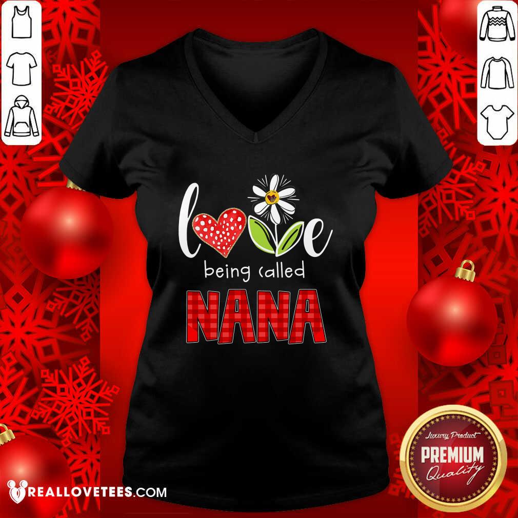Nana Love Being Called Shirt - Image 3
