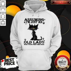 Alternative view of Original Black Cat Assuming I’m Just An Old Lady Was Your First Mistake Shirt
