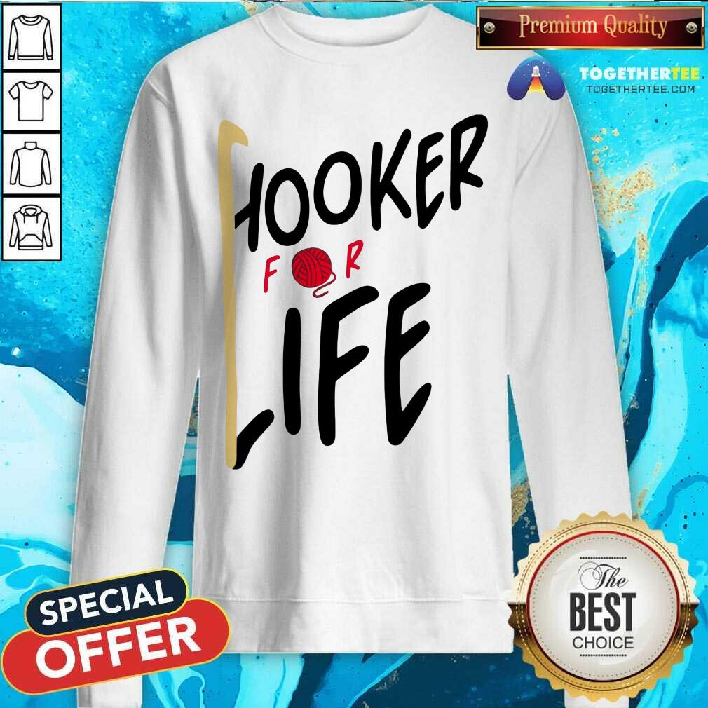 Hooker For Life Crochets Shirt - Image 2