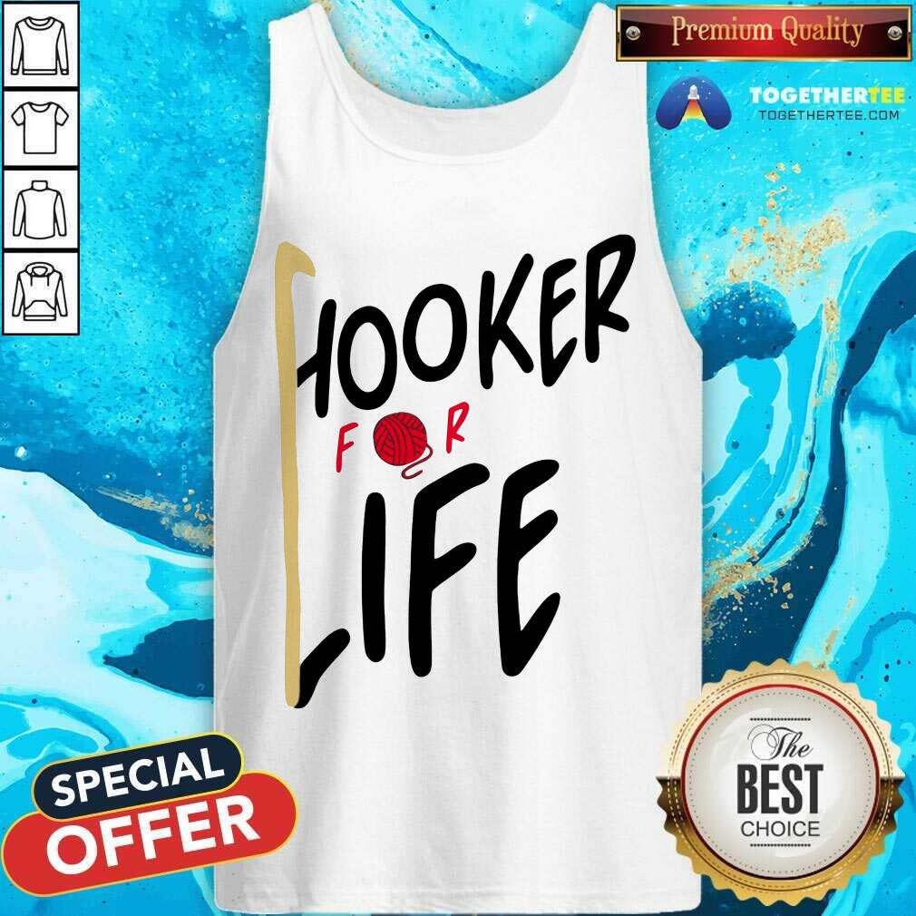 Hooker For Life Crochets Shirt - Image 4