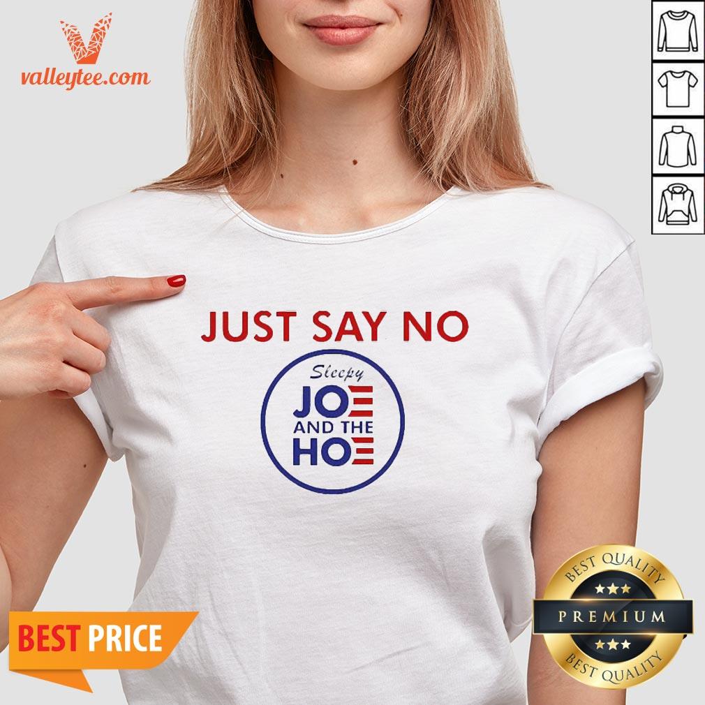 Nice Say No To Joe And The Hoe Shirt - Image 3
