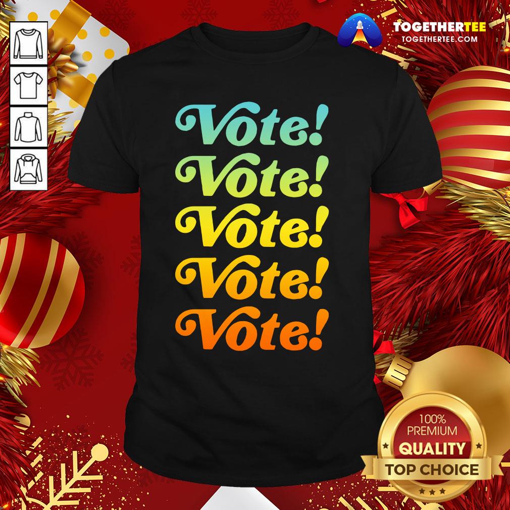 Top Vote Vote Vote 2020 Shirt