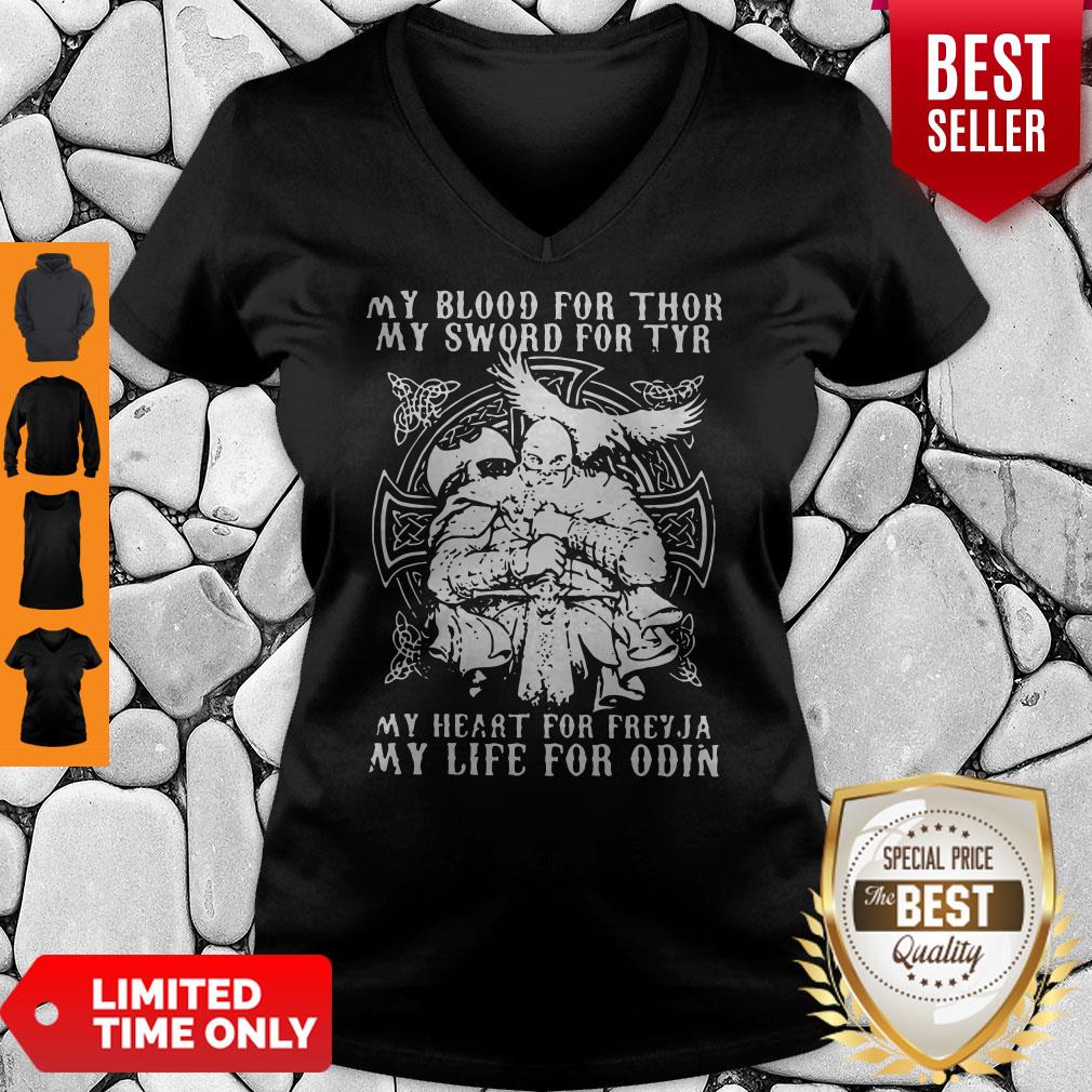 Pretty My Blood For Thor My Sword For Tyr My Heart For Freyja My Life For Odin Shirt - Image 5