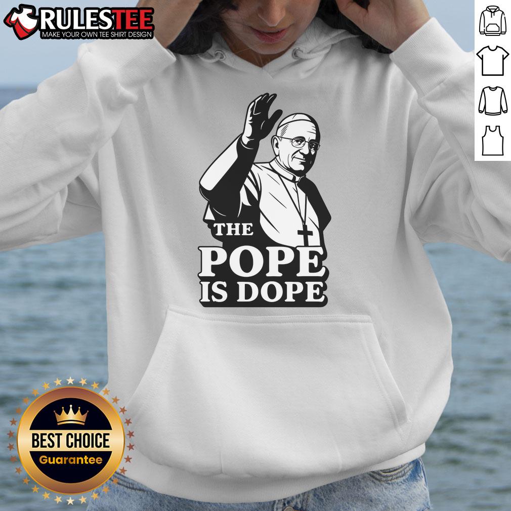 Awesome The Pope Is Dope Pope Leo XIV T-Shirt - Image 2
