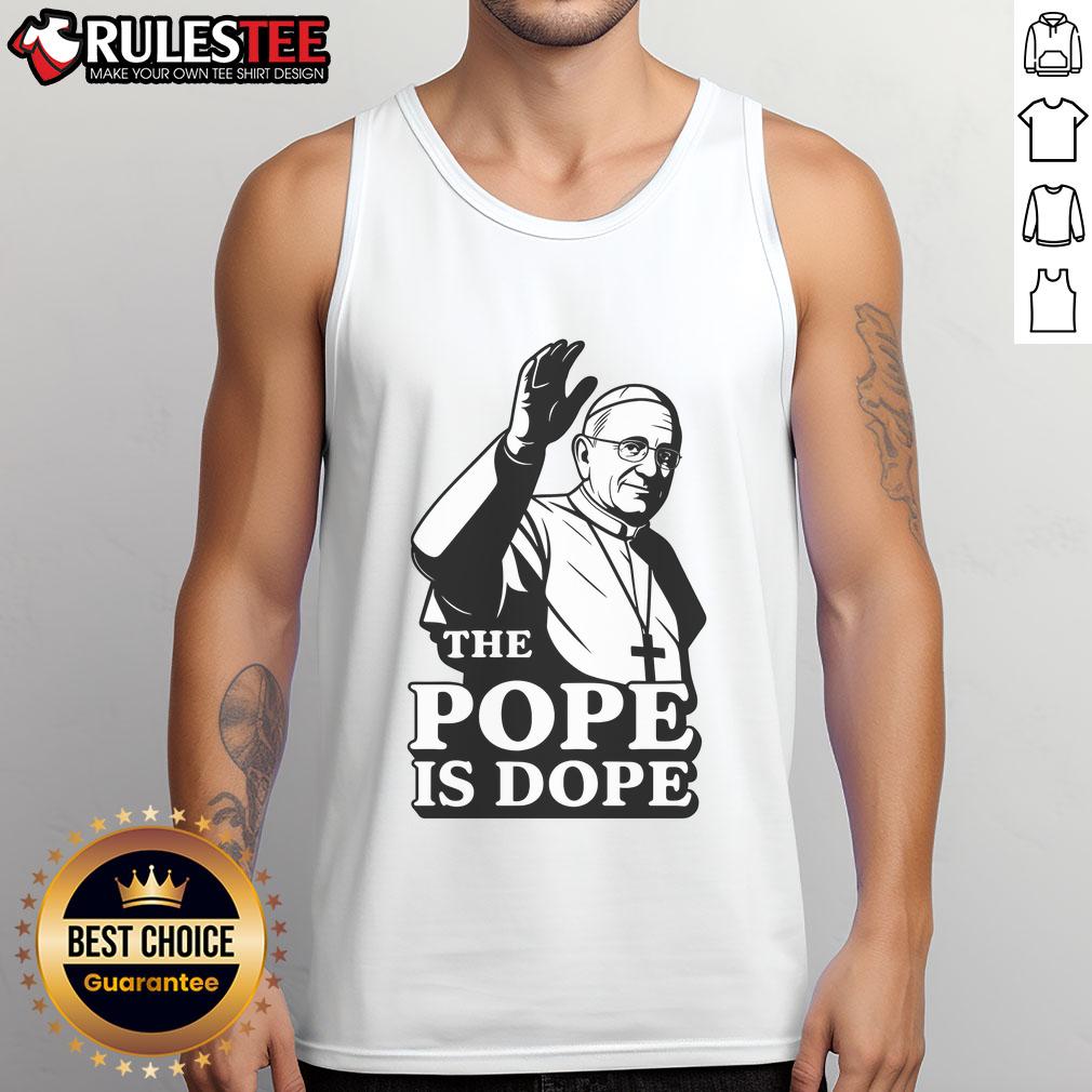Awesome The Pope Is Dope Pope Leo XIV T-Shirt - Image 4