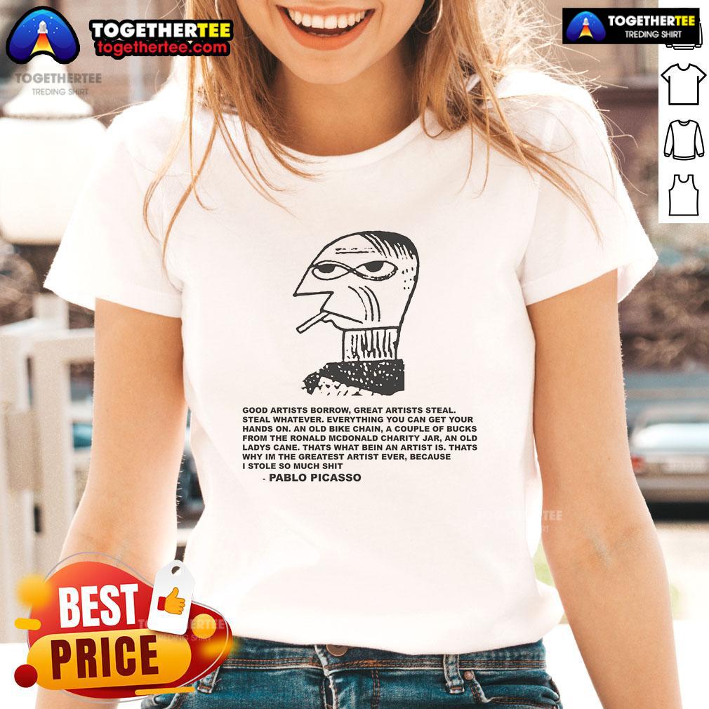 Premium Great Artists Steal Pablo Picasso T-Shirt - Image 3