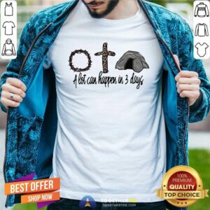 Premium A Lot Can Happen In Three Days God Leopard Shirt